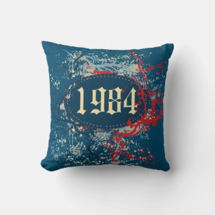 1984 Birthday Year or Since 1984 or Made in 1984 Cushion