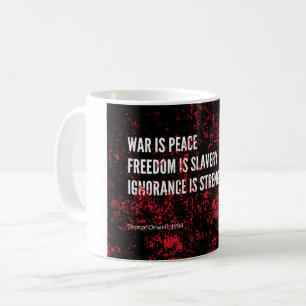 1984 George Orwell War is Peace Coffee Mug