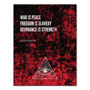 1984 George Orwell War is Peace Photo Print