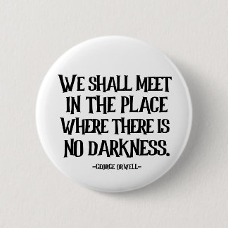 1984 Quote 6 Cm Round Badge