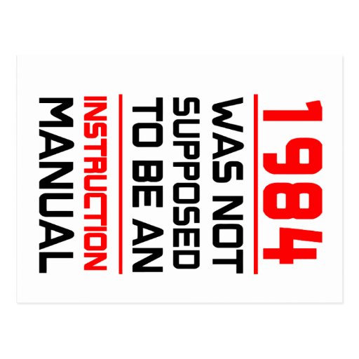 Image of 1984 was not supposed to be an Instruction Manual Postcard