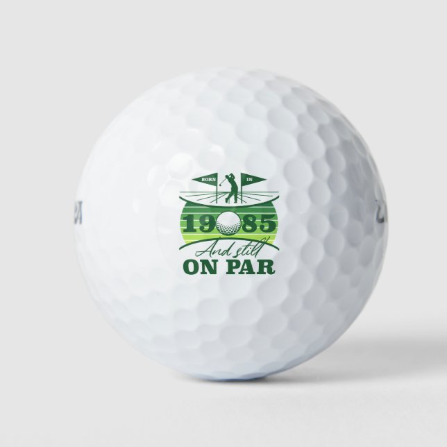 1985 40th Birthday Golf Humour Golf Balls (Front)