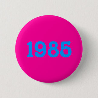 1985 80s theme button