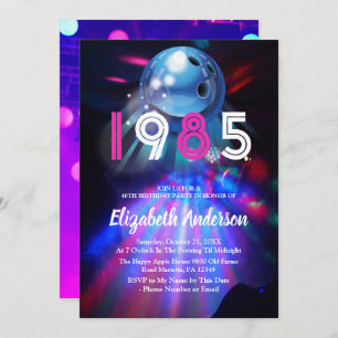 1985 Disco Bowling  40th Birthday Party Invitation