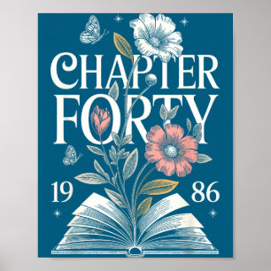 1986 Chapter Forty 40th Birthday Illustration Poster