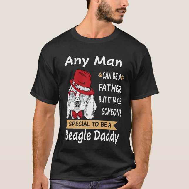 198 Any Man Beagle Daddy T-Shirt (Front)
