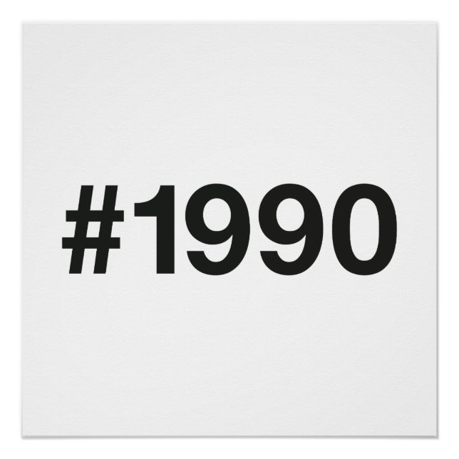 1990 Hashtag 35 Birthday Anniversary Poster (Front)