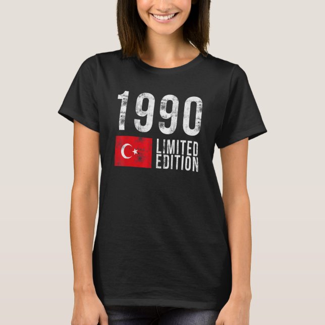 1990 Limited Edition Turkey with Flag Birthday T-Shirt (Front)