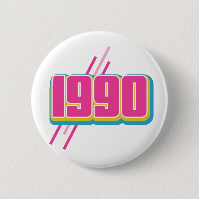 1990 vintage text 6 cm round badge (Front)