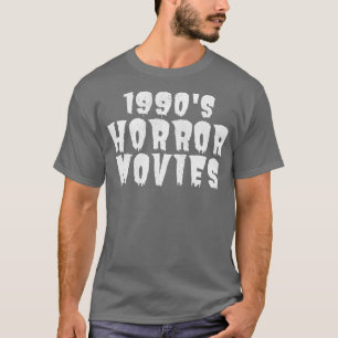 1990s Horror Addict T-Shirt