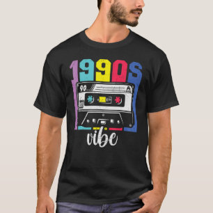 1990s Vibe 90s Costume Retro Vintage 90u2019s T-Shirt