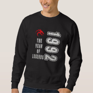 1992 year of birth 1992 Year of Legends birthday Sweatshirt