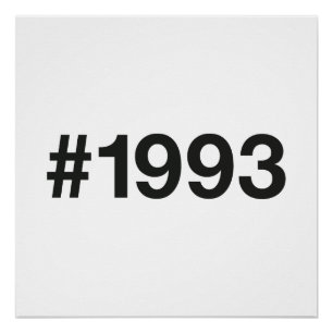 1993 Hashtag 32 Birthday Anniversary Poster