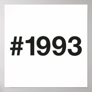 1993 Hashtag 32 Birthday Anniversary Poster