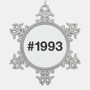 1993 Hashtag 32 Birthday Anniversary Snowflake Pewter Christmas Ornament