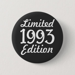 1993 limited Edition 30th Birthday Button