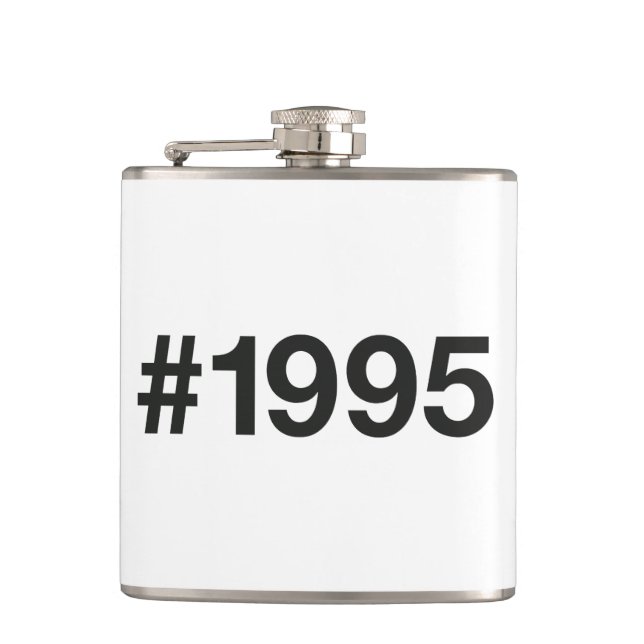 1995 Hashtag 30 Birthday Anniversary Hip Flask (Front)