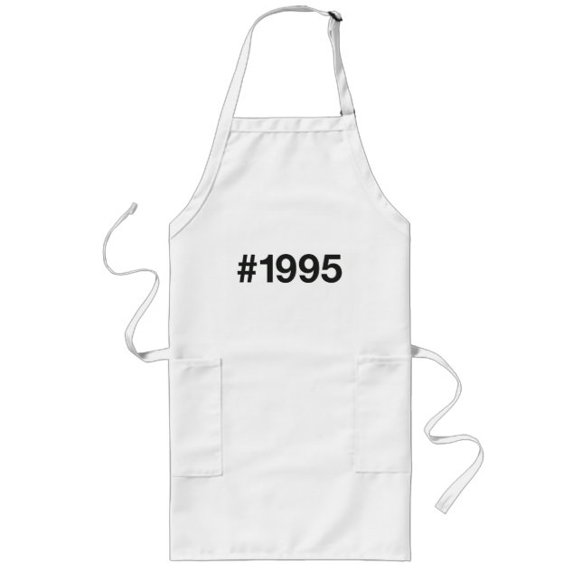 1995 Hashtag 30 Birthday Anniversary Long Apron (Front)