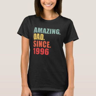 1996 Amazing Dad Since 1996 T-Shirt