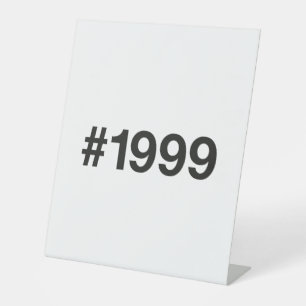 1999 Hashtag 26 Birthday Anniversary Pedestal Sign