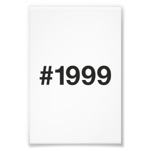 1999 Hashtag 26 Birthday Anniversary Photo Print
