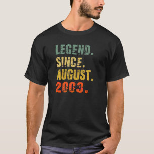 19 Year Old 19th Birthday Legend Since August 200 T-Shirt