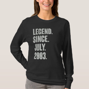 19 Year Old 19th Birthday Legend Since July 2003 T-Shirt