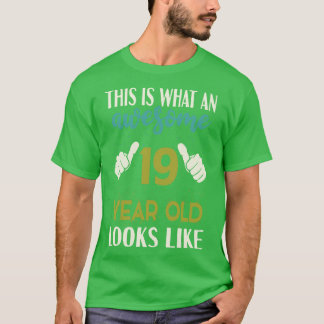 19 year old Birthday T-Shirt