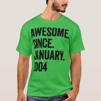 19 Years Awesome Since January 2004 19th Birthday T-Shirt
