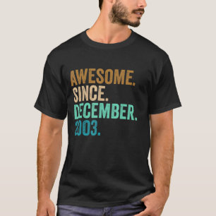 19 Years Old 19th Birthday Awesome Since December T-Shirt