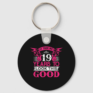 19 Years Old Birthday Funny Quote Graphics 19th Key Ring