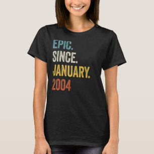 19 Years Old Epic Since January 2004 19th Birthday T-Shirt
