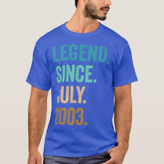 19 Years Old Legend Since July 2003 19th Birthday  T-Shirt