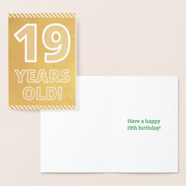 19th Birthday: Bold "19 YEARS OLD!" Gold Foil Card (Display)