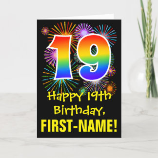 19th Birthday: Fun Fireworks Pattern + Rainbow 19 Card