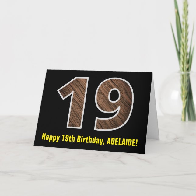 19th Birthday: Name + Faux Wood Grain Pattern "19" Card (Front)