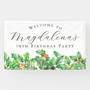 19th Birthday Party December Birth Flower Welcome Banner
