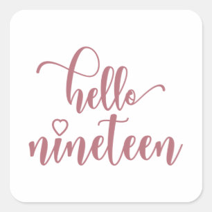 19th Birthday Women Hello 19 Cute 19 Years Old Square Sticker