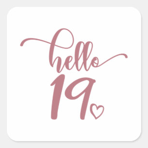 19th Birthday Women Hello 19 Cute 19 Years Old Square Sticker