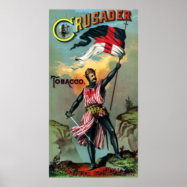 19th C. Crusader Tobacco Poster (Front)