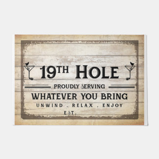 19th Hole, Serving Whatever You Drink Doormat