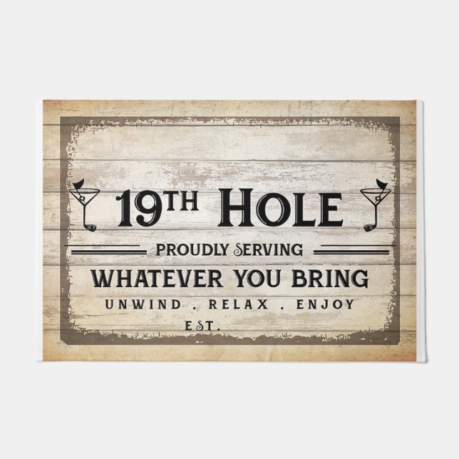 19th Hole, Serving Whatever You Drink Doormat (Front)