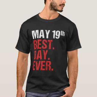 19Th May Anniversary Bachelor Py Wedding T-Shirt