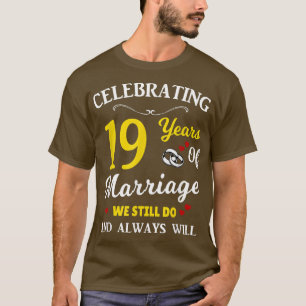 19th Year Wedding Anniversary T-Shirt