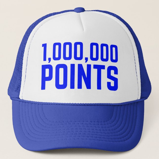 1,000,000 POINTS fun slogan trucker hat (Front)