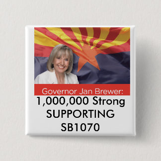 1,000,000 Strong SUPPORTING SB1070 15 Cm Square Badge