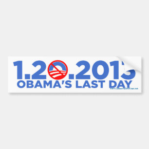 1.20.2009 Obama's Last Dat bsZ Bumper Sticker