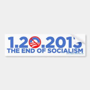 1.20.2013 The End of Socialism Bumper Sticker