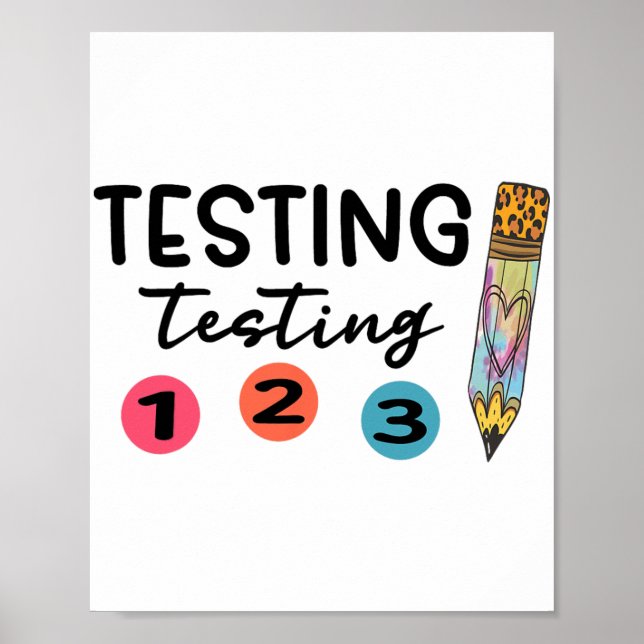 1 2 3 Test Day Shirt Testing Coordinator Teacher  Poster (Front)