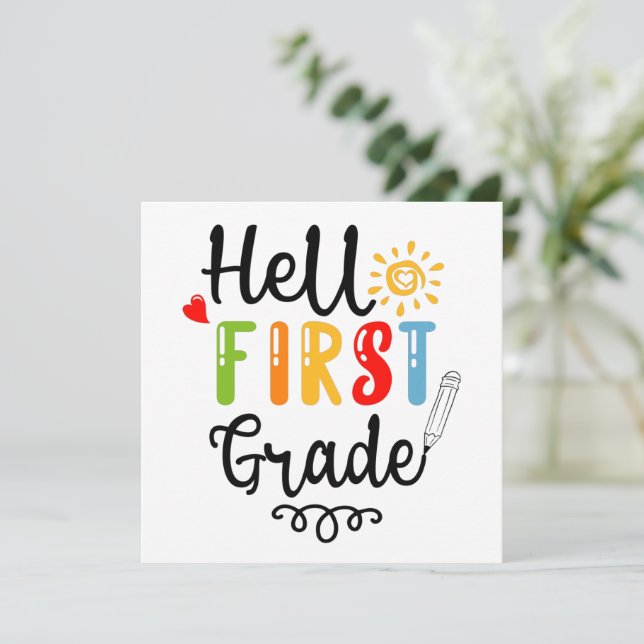 1/2- Hello First Grade Shirt, First Grade Student Invitation (Standing Front)